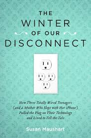 Susan Maushart – Seis meses de liberdade! A família Maushart percebeu que estava escravizada pela tecnologia. E nós?