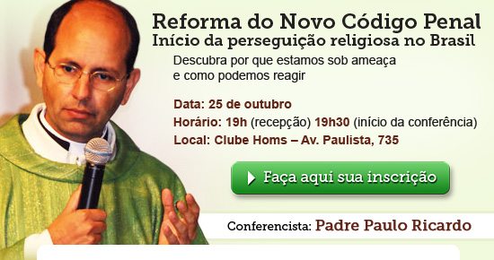 Faça agora sua inscrição para a palestra com Padre Paulo Ricardo