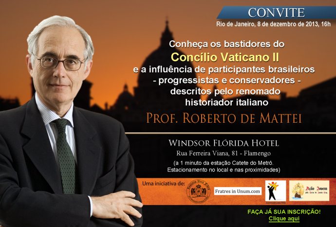 Roberto de Mattei no Rio de Janeiro – 8 de dezembro: Faça sua inscrição!