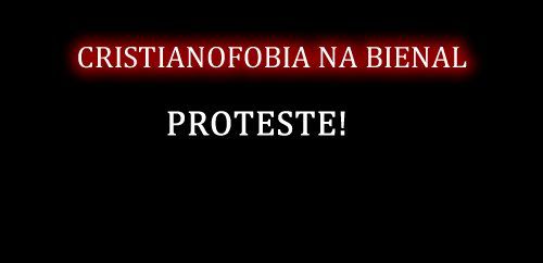 Envie sua mensagem ao cardeal, bispos e ao clero de São Paulo contra a cristianofobia na Bienal