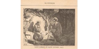 28/02 – Santos Romano ou Romão Abade, e Lupicino, Confessores