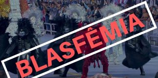 Vídeo: Grave Blasfêmia no Carnaval 2019 – Saiba como protestar!