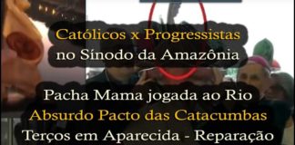 Sínodo da Amazônia: Pacto das Catacumbas e Reação de Católicos em Roma e no Brasil – Rosário em SP