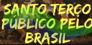 Terço Publico pelo Brasil em São Paulo – 15/03/2020