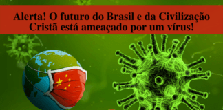 Alerta! O futuro do Brasil e da Civilização Cristã está ameaçado por um vírus!