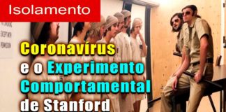 Coronavírus e o Experimento de Stanford – Preocupantes Semelhanças Lançam Sombras sobre o Futuro