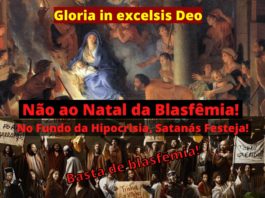 O Natal da Blasfêmia. No fundo da Hipocrisia, Satanás festeja!