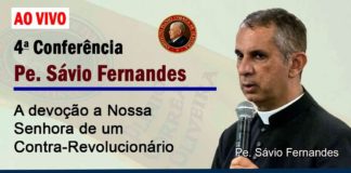 A devoção a Nossa Senhora de um Contra-Revolucionário – Padre Sávio Fernandes – SIMPÓSIO IPCO