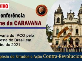 Caravana janeiro de 2021 – Simpósio de estudos e Ação Contra-Revolucionária do IPCO