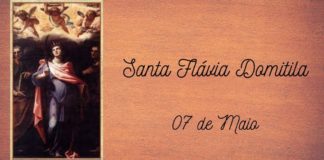 07/05 – Santa Flávia Domitila, Virgem e Mártir