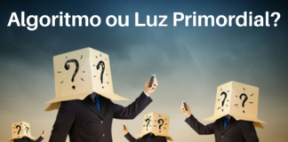 Great Reset: seguir o algoritmo (robô) ou a luz primordial?