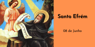 08/06 – Santo Efrém, Confessor e Doutor da Igreja