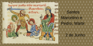 02/06 – Santos Marcelino, Pedro e Erasmo, Mártires