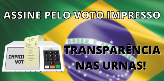 Assine pelo voto IMPRESSO: transparência nas Urnas!