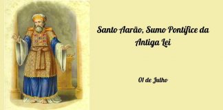 01/07 – Santo Aarão, Sumo Pontífice da Antiga Lei
