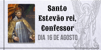 16/08 – Santo Estevão rei, Confessor