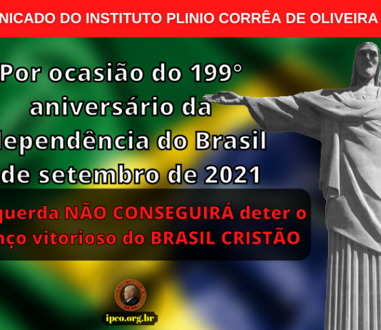 A esquerda NÃO CONSEGUIRÁ deter o avanço vitorioso do BRASIL CRISTÃO