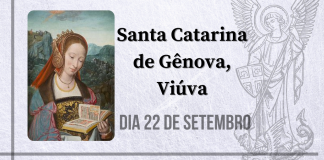 22/09 – Santa Catarina de Gênova, Viúva