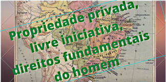 Rememorando … o direito de propriedade, princípio fundamental da civilização cristã