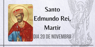 20/11 – Santo Edmundo Rei, Mártir