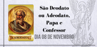 08/11 – São Deodato ou Adeodato, Papa e Confessor