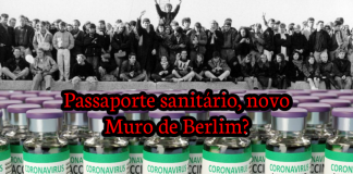 O novo Muro de Berlim!? Passaporte sanitário!