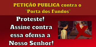 Proteste, assine a Petição contra essa ofensa a Nosso Senhor