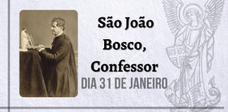 31/01 – São João Bosco, Confessor