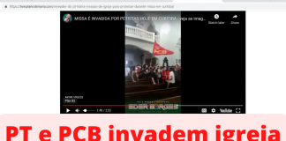 Vereador do PT impede Missa em Curitiba e intimida fieis. PCB participa