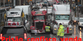 Prisão e confisco do caminhão: a nova face da tirania socialista no Canadá?