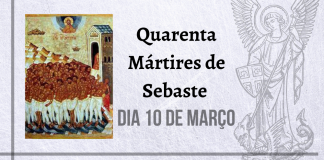 10/03 – Quarenta Mártires de Sebaste