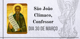 30/03 – São João Clímaco, Confessor