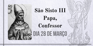 28/03 – São Sisto III Papa, Confessor