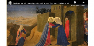 Visitação de Nossa Senhora:”dizei uma só palavra” …