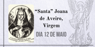 12/05 – “Santa” Joana de Aveiro, Virgem