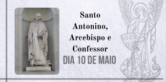 10/05 – Santo Antonino, Arcebispo e Confessor