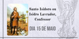 15/05 – Santo Isidoro ou Isidro Lavrador, Confessor