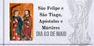 03/05 – São Felipe e São Tiago, Apóstolos e Mártires