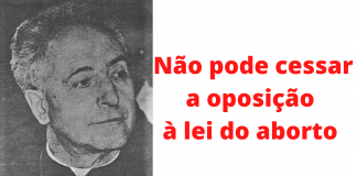 A posição dos católicos responsáveis pelo aborto