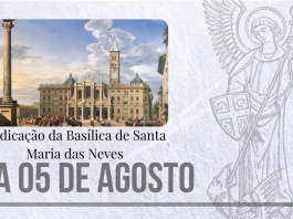 05/08 – Dedicação da Basílica de Santa Maria das Neves