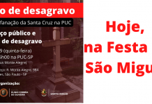 Terço Público, (hoje, 28) reparação à blasfêmia na PUC