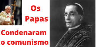 Bento XV e Bento XVI condenaram o comunismo