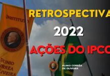 INÉDITA RETROSPECTIVA 2022 das ações do Instituto Plinio Corrêa de Oliveira (IPCO)