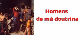 Convite à reflexão: como proceder com homens de má doutrina