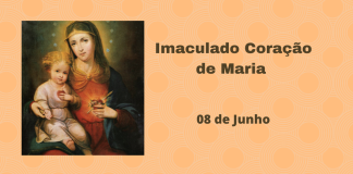 08/06 – Imaculado Coração de Maria
