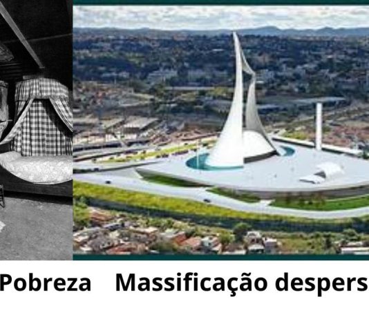 Pobreza, dignidade ou vulgaridade despersonalizante?